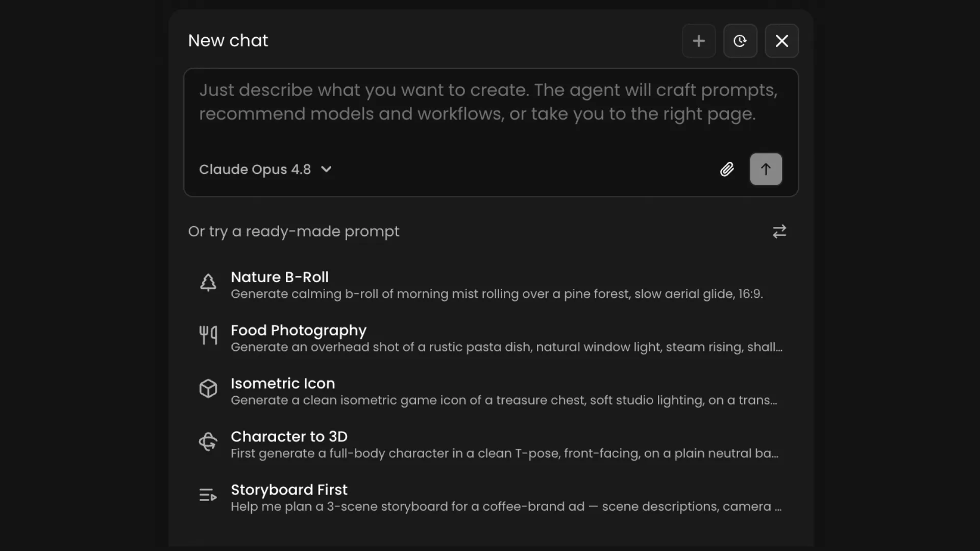 Claude Opus 4.8 AI chat interface showing new chat window with ready-made prompt templates including Nature B-Roll, Food Photography, Isometric Icon, Character to 3D, and Storyboard First options
