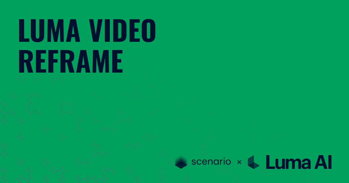 Best Video Reframing Tool: Luma's AI Aspect Ratio Adjustment | Scenario