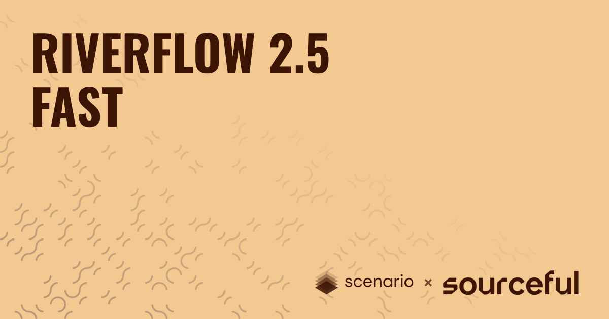Riverflow 2.5 Fast | Scenario