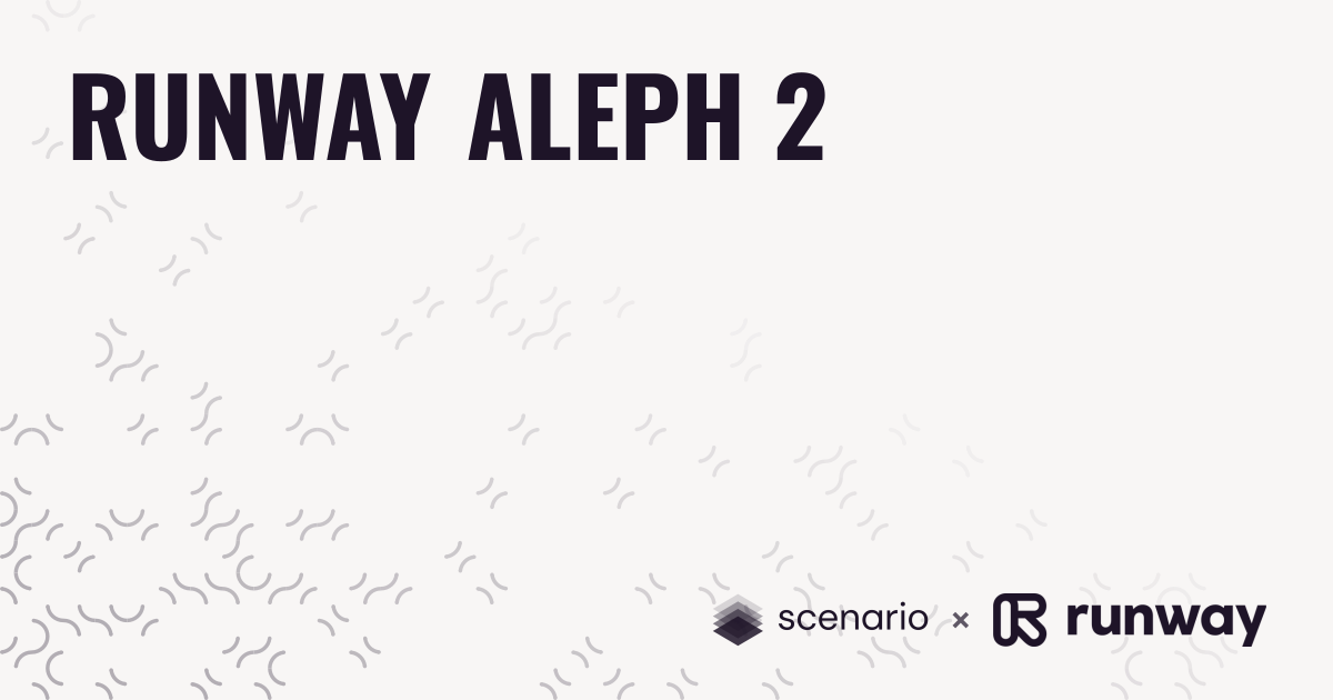 Runway Aleph 2 | Scenario